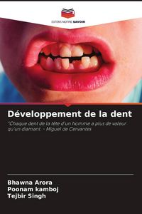 Produktbild: D&eacute;veloppement de la dent