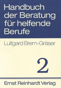 Produktbild: Handbuch der Beratung f&uuml;r helfende Berufe. Band 2