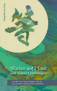 Produktbild: Warten auf Mose und andere Erz&auml;hlungen