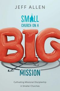 Produktbild: Small Church on a Big Mission