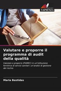 Produktbild: Valutare e proporre il programma di audit della qualit&agrave;