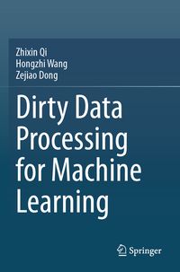 Produktbild: Dirty Data Processing for Machine Learning