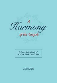 Produktbild: A Harmony of the Gospels