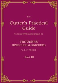 Produktbild: The Cutter's Practical Guide, Part 3