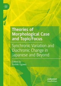 Produktbild: Theories of Morphological Case and Topic/Focus