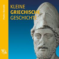 Produktbild: Kleine griechische Geschichte (Ungek&uuml;rzt)
