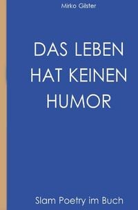 Produktbild: Das Leben hat keinen Humor