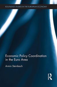 Produktbild: Economic Policy Coordination in the Euro Area