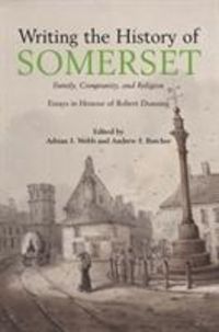 Produktbild: Webb, A: Writing the History of Somerset