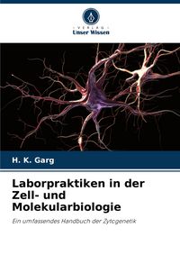 Produktbild: Laborpraktiken in der Zell- und Molekularbiologie
