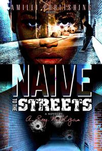 Produktbild: Naive To The Streets