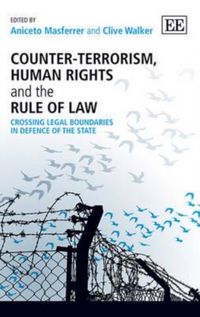 Produktbild: Counter-Terrorism, Human Rights and the Rule of Law