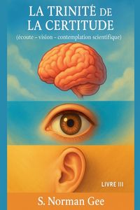 Produktbild: La Trinit&eacute; de la Certitude (3)