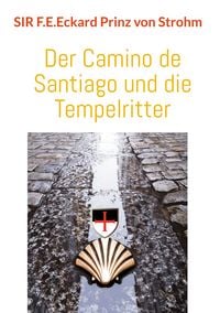 Produktbild: Der Camino de Santiago und die Tempelritter