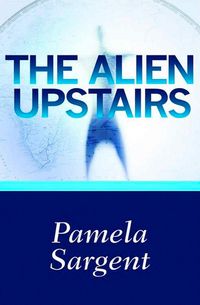Produktbild: The Alien Upstairs