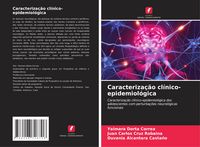 Produktbild: Caracteriza&ccedil;&atilde;o cl&iacute;nico-epidemiol&oacute;gica