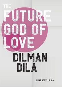Produktbild: The Future God of Love