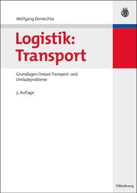 Bild vom Artikel Logistik: Transport vom Autor Wolfgang Domschke