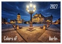 Produktbild: Colors of Berlin 2027 (Wandkalender 2027 DIN A2 quer), CALVENDO Monatskalender