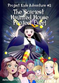 Produktbild: The Scariest Haunted House Project Ever!