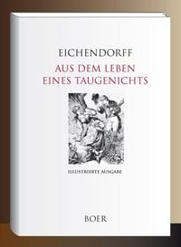 Produktbild: Aus dem Leben eines Taugenichts