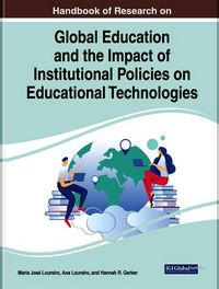 Produktbild: Handbook of Research on Global Education and the Impact of Institutional Policies on Educational Technologies