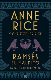 Produktbild: Rams&eacute;s, el maldito ; La pasi&oacute;n de Cleopatra