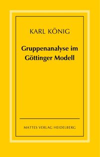 Produktbild: Gruppenanalyse im G&ouml;ttinger Modell - theoretische Grundlagen und praktische Hinweise