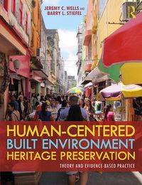 Produktbild: Human-Centered Built Environment Heritage Preservation