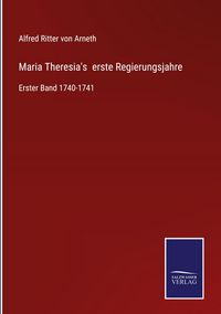 Produktbild: Maria Theresia's erste Regierungsjahre