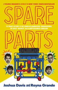 Produktbild: Spare Parts (Young Readers' Edition)