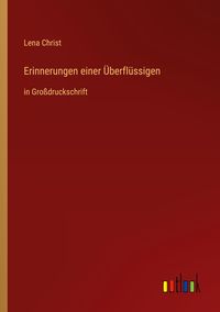 Produktbild: Erinnerungen einer &Uuml;berfl&uuml;ssigen