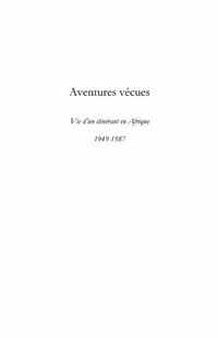 Produktbild: Aventures vecues - vie d'un itinerant en afrique 1949-1987