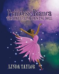 Produktbild: Princess Bianca the Ballerina Dancing Doll