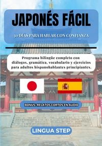 Produktbild: Japon&eacute;s F&aacute;cil: 30 D&iacute;as para Hablar con Confianza