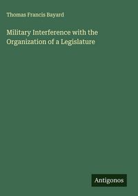 Produktbild: Military Interference with the Organization of a Legislature