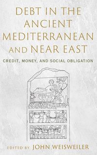 Produktbild: Debt in the Ancient Mediterranean and Near East