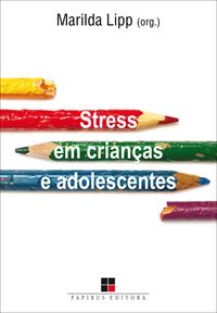 Produktbild: Stress em crian&ccedil;as e adolescentes