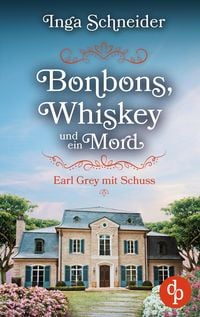 Produktbild: Bonbons, Whiskey und ein Mord