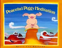 Produktbild: Maclean, K: Peacefully Piggy Meditation