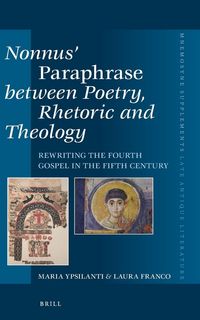 Produktbild: Nonnus' Paraphrase Between Poetry, Rhetoric and Theology