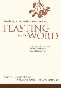 Produktbild: Feasting on the Word: Year B, Volume 1