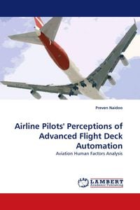Produktbild: Airline Pilots'' Perceptions of Advanced Flight Deck Automation