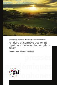 Produktbild: Analyse et contr&ocirc;le des rejets liquides au niveau du complexe GL4/Z