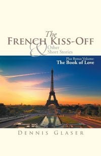 Produktbild: The French Kiss-Off & Other Short Stories