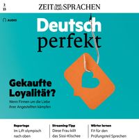 Produktbild: Deutsch lernen Audio - Gekaufte Loyalit&auml;t?