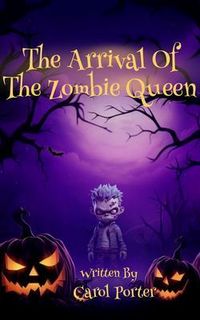 Produktbild: The Arrival Of The Zombie Queen