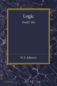 Produktbild: Logic, Part 3, the Logical Foundations of Science