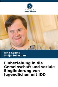 Produktbild: Einbeziehung in die Gemeinschaft und soziale Eingliederung von Jugendlichen mit IDD