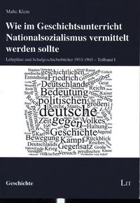 Produktbild: Klein, M: Wie im Geschichtsunterricht Nationalsozialismus